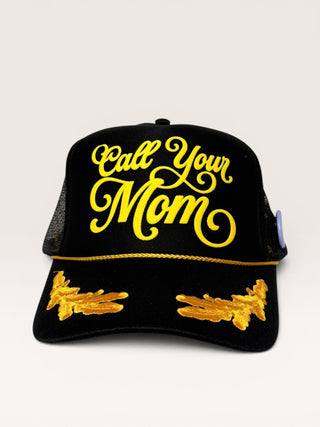 Call Your Mom Trucker Hat