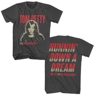 Tom petty Runnin Down A Dream T-Shirt
